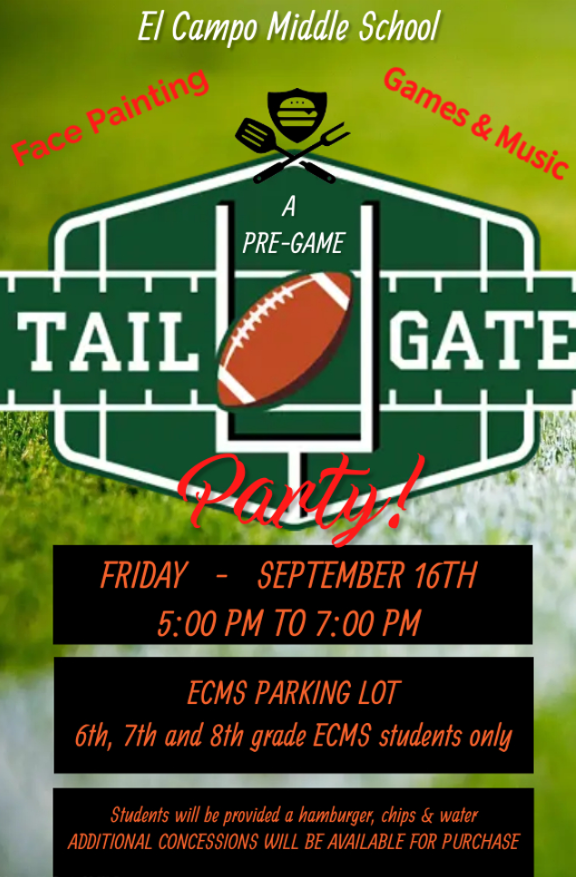 ECMS tailgate party on september 16th from 5-7 in the ECMS parking lot for ECMS students only.