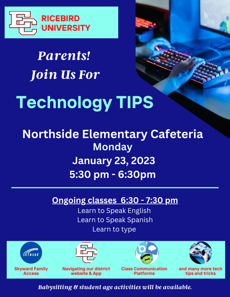 Parents! join us for technology tips at northside elementary cafeteria monday january 23 2023 5:30-6:30.